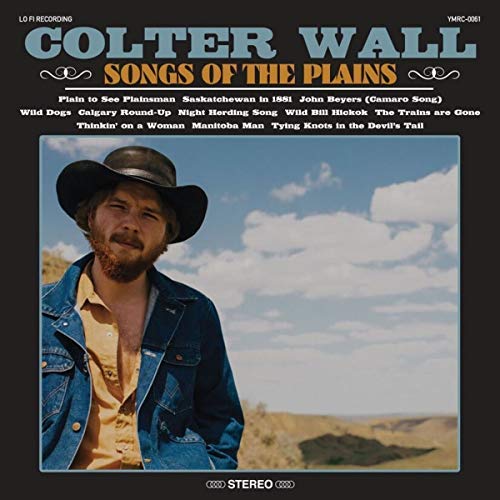 Colter Wall/Songs Of The Plains