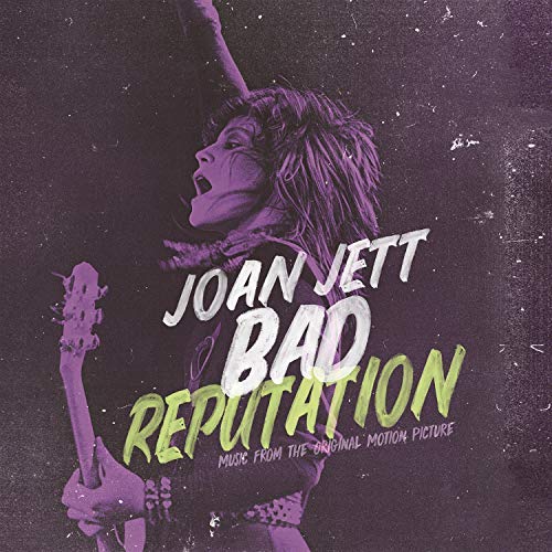 Bad Reputation/Music From The Original Motion Picture@Joan Jett