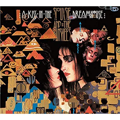Siouxsie & The Banshees/A Kiss In The Dreamhouse