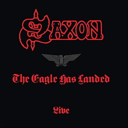 Saxon/Eagle Has Landed (Live)