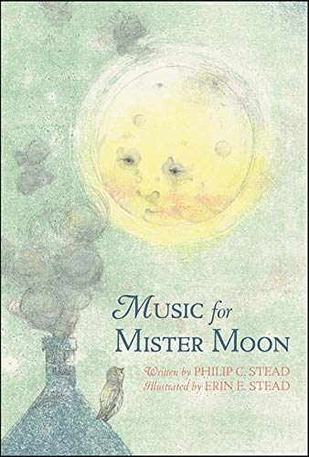 Philip C. Stead/Music for Mister Moon