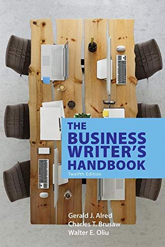 Gerald J. Alred The Business Writer's Handbook 0012 Edition; 