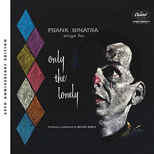 Frank Sinatra/Sings For Only The Lonely [60th Anniversary Stereo Mix]@2 CD Deluxe