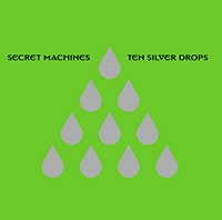 Secret Machines/Ten Silver Drops Expanded Edition@2LP