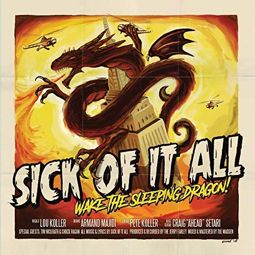 Sick Of It All/Wake The Sleeping Dragon!