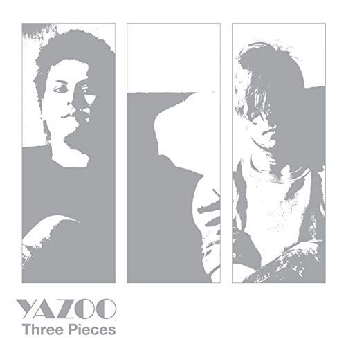 Yazoo/Three Pieces