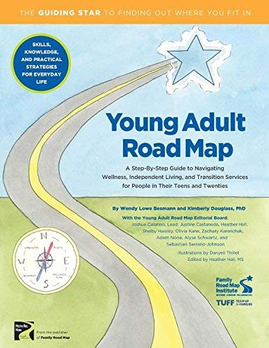 Wendy L. Besmann/Young Adult Road Map@ A Step-By-Step Guide to Wellness, Independent Liv