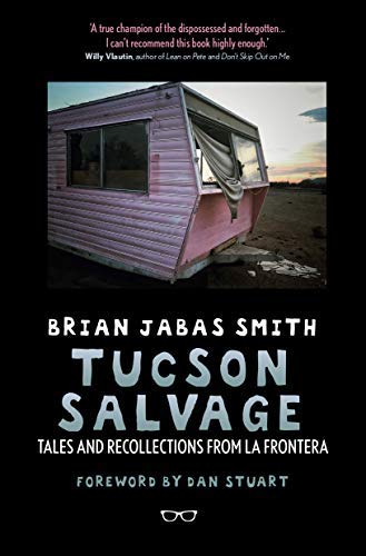Brian Jabas Smith/Tucson Salvage