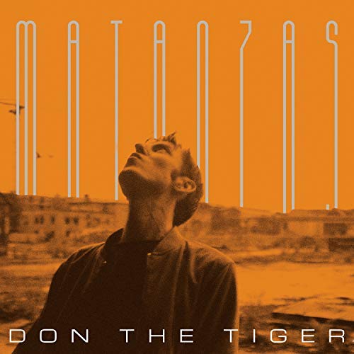 Don The Tiger/Matanzas
