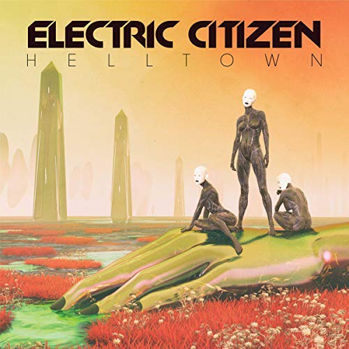 Electric Citizen/Helltown