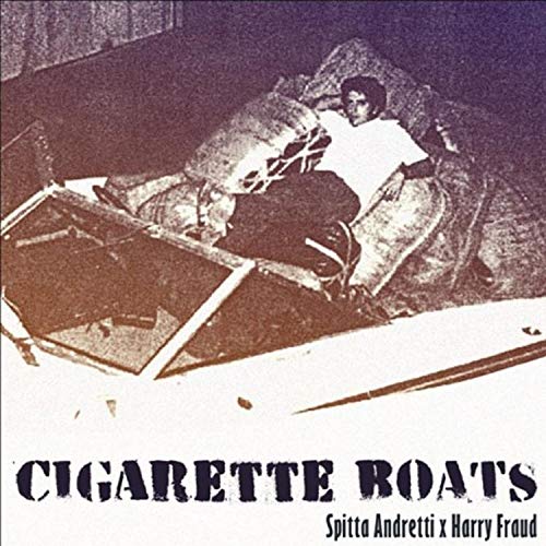 Curren$y & Harry Fraud/Cigarette Boats