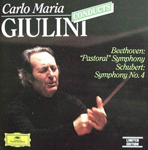 Carlo Maria Giulini Beethoven Schubert Los Angeles/Giulini Conducts Beethoven: Symphony No. 6 "pastor