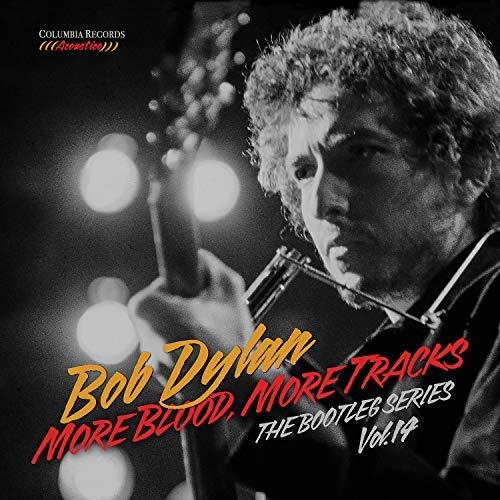 Bob Dylan/More Blood, More Tracks: The Bootleg Series, Vol. 14