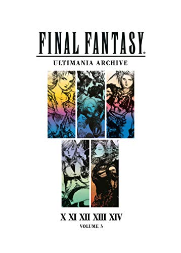 Square Enix/Final Fantasy Ultimania Archive Volume 3
