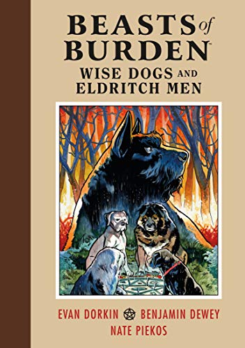 Evan Dorkin/Beasts Of Burden@Wise Dogs And Eldritch Men