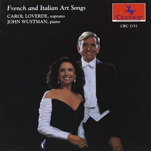 Wustman,John / Loverde,Carol/French & Italian Art Songs