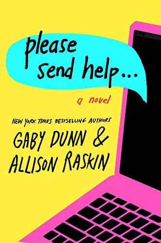 Gaby Dunn/Please Send Help