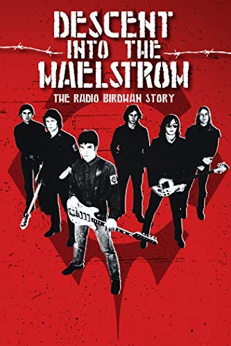 Radio Birdman/Descent Into The Maelstrom