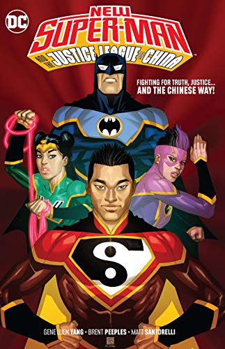 Gene Luen Yang/New Super-Man and the Justice League China