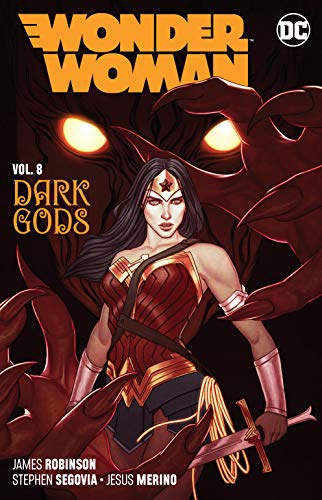 James Robinson/Wonder Woman Vol. 8@ The Dark Gods