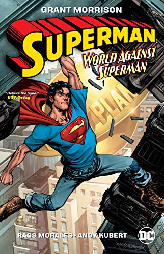 Morrison,Grant/ Morales,Rags (ILT)/Superman - World Against Superman