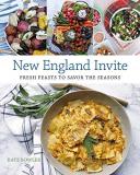 Kate Bowler New England Invite Fresh Feasts To Savor The Seasons 