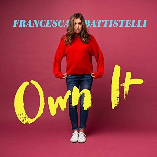 Francesca Battistelli/Own It