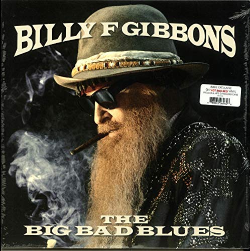 Billy F Gibbons/Big Bad Blues(Red Vinyl)@Indie Exclusive