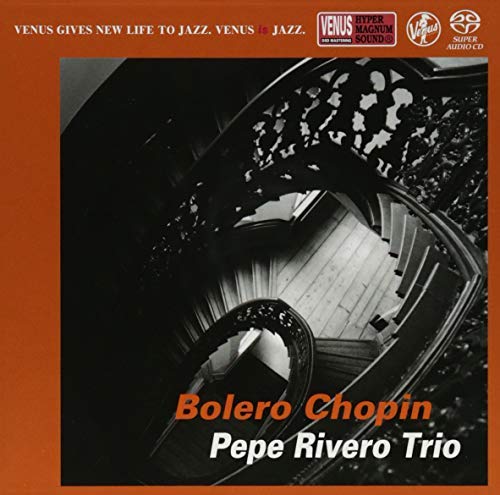 Pepe Rivero/Bolero Chopin