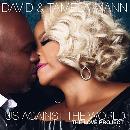 Tamela Mann & David Mann/Us Against The World