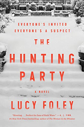Lucy Foley/The Hunting Party