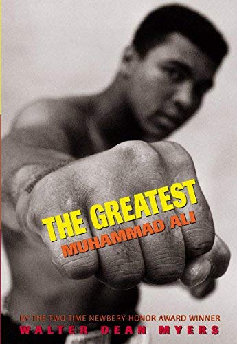 Walter Dean Myers/The Greatest@Muhammad Ali@Reprint