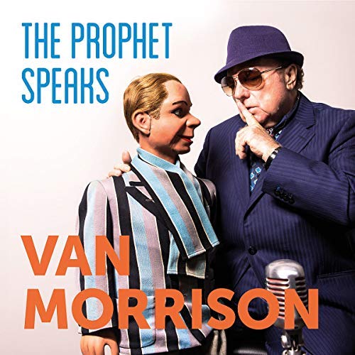 Van Morrison/The Prophet Speaks