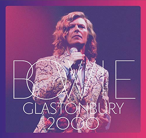 David Bowie/Glastonbury 2000@2cd/Dvd