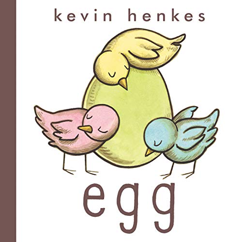 Kevin Henkes/Egg