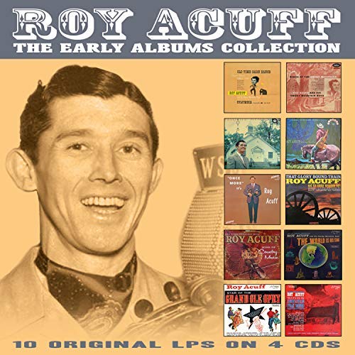 Roy Acuff/The Early Albums Collection
