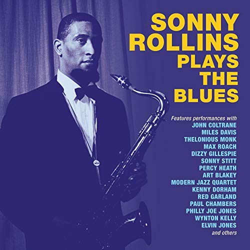Sonny Rollins Sonny Rollinsplays The Blues 