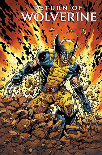 Charles Soule/Return of Wolverine