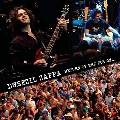 Dweezil Zappa/Return Of The Son Of