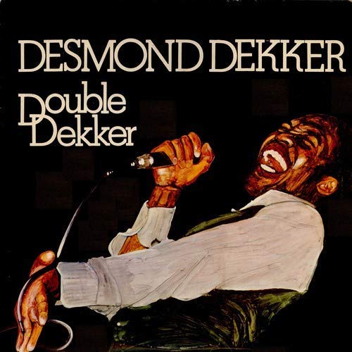 Desmond Dekker/Double Dekker