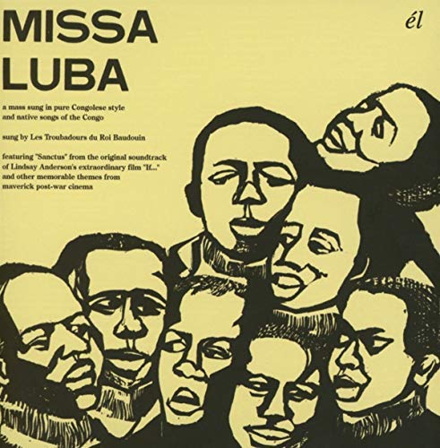 Les Troubadours Du Roi Badouin/Missa Luba