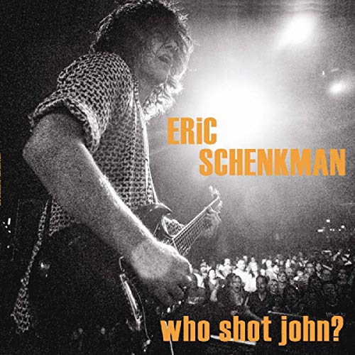 Eric Schenkman/Who Shot John