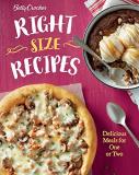 Betty Crocker Betty Crocker Right Size Recipes Delicious Meals For One Or Two 