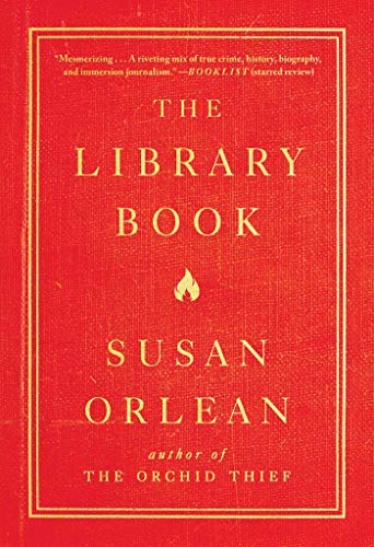 Susan Orlean/The Library Book