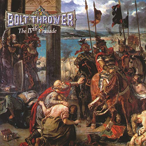Bolt Thrower/The IVth Crusade@Full Dynamic Range Remastered Audio