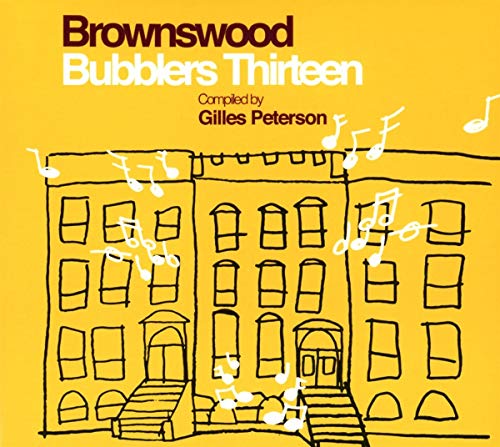 Brownswood Bubblers Thirteen/Brownswood Bubblers Thirteen