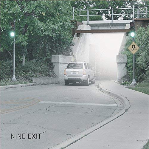 Nine/Exit
