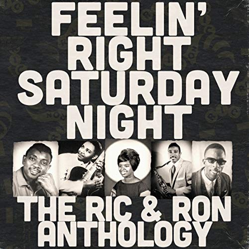 Feelin' Right Saturday Night The Ric & Ron Anthology 2 Lp Rsd Black Friday 2018 