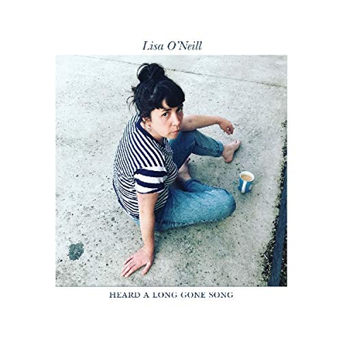 Lisa O'Neill/Heard A Long Gone Song