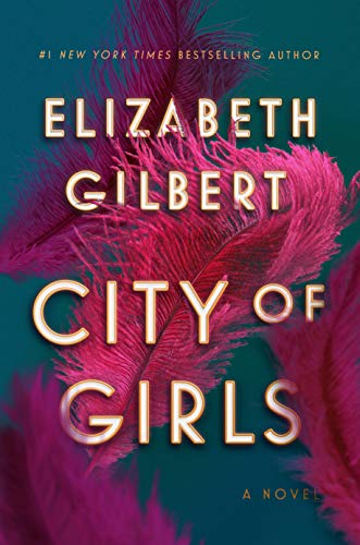 Elizabeth Gilbert/City of Girls